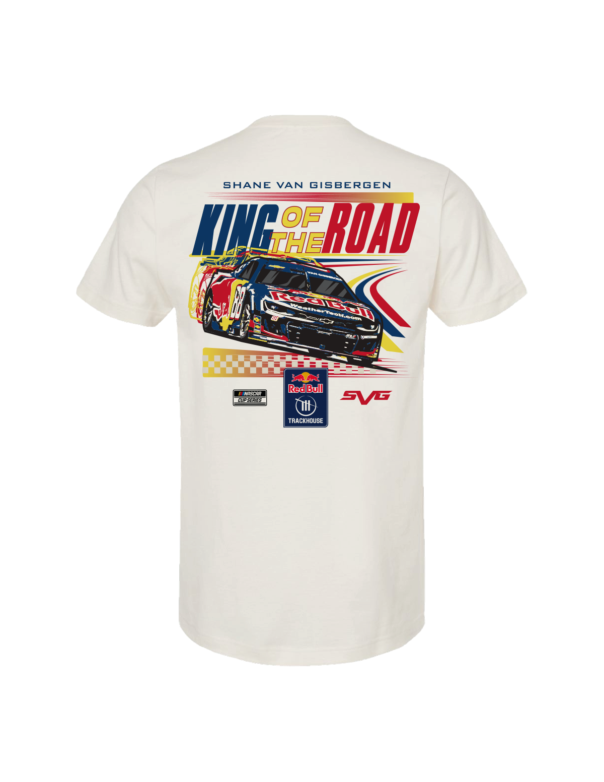 Shane van Gisbergen #88 "KING OF THE ROAD" Sonoma WIN T-Shirt
