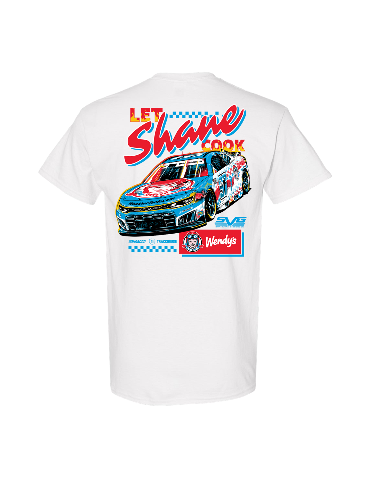 Shane van Gisbergen #97 2026 Wendy's "Let Shane Cook" T-Shirt