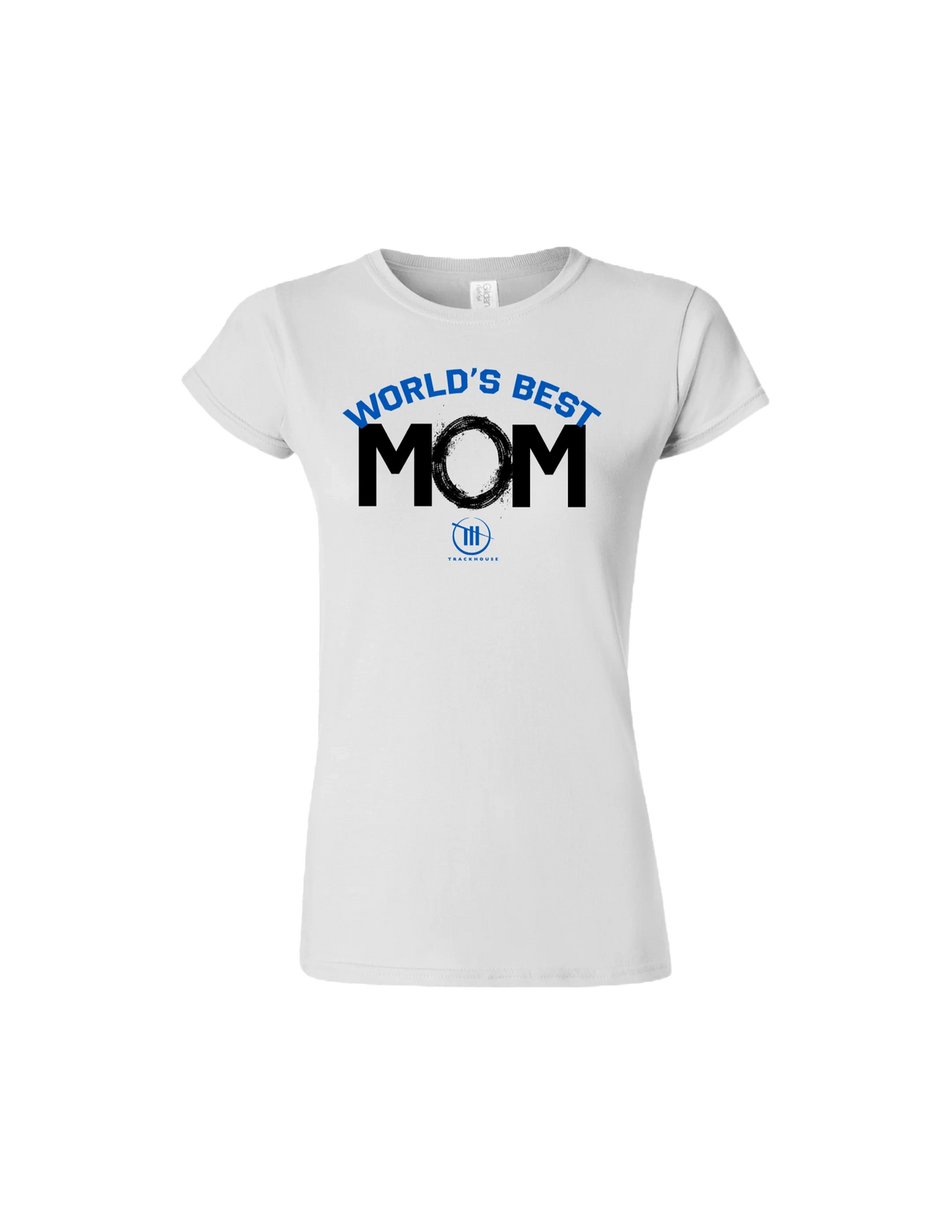 Ladies Trackhouse World's best Mom